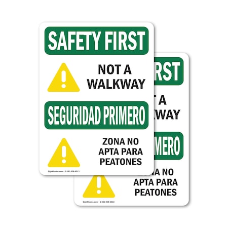 Signmission Not A Walkway Bilingual, 7 in W x Rectangle, Vinyl Decal OS-2PACK-SF-D-710-L-10833